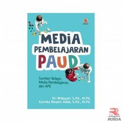 Media Pembelajaran PAUD Sumber Belajar, Media Pembelajaran, dan APE