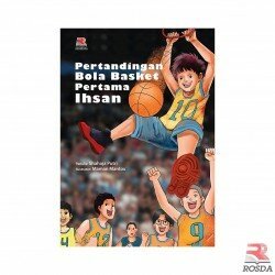 Pertandingan Bola Basket Pertama Ihsan