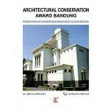 Architectural Conservation Award Bandung (Penghargaan Konservasi Bangunan Cagar Budaya)